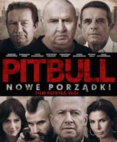 Pitbull. Nowe porzadki / .  